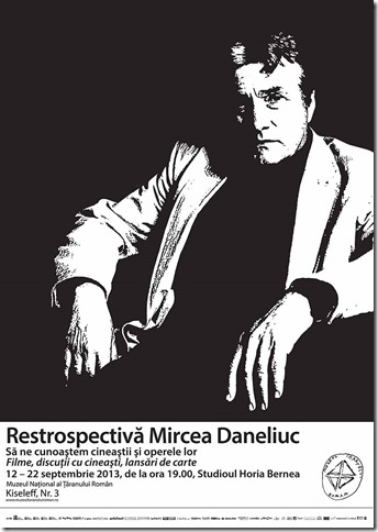 afis_Retrospectiva Mircea Daneliuc