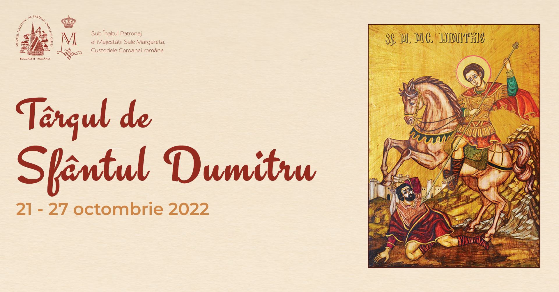 București „Târgul de Sfântul Dumitru”, 21 27 octombrie 2022, Muzeul